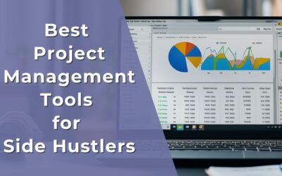 Best Project Management Tools for Side Hustlers